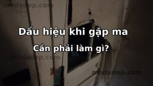 Dấu hiệu khi gặp ma
